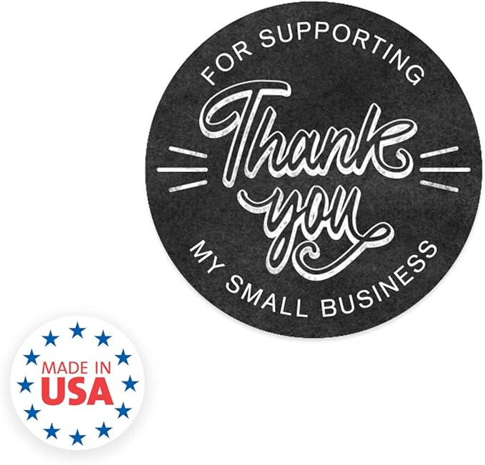Chalkboard Style Thank You for Supporting My Small Business Stickers / 500 Boutique Envelope Seal Labels / 1.5" Vintage Look Thank You Round Sticker/Made in The USA