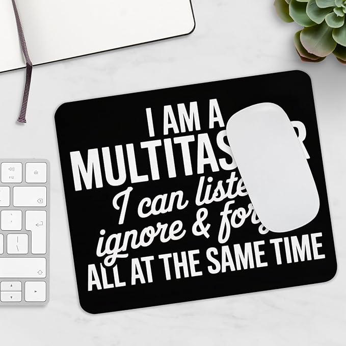 Teegarb Letter Blanket Funny Multitasker Mousepad I Can Listen Ignore & Forget All at The Same Time Desk Mat with Non-Slip Rubber Base Sarcastic Quote Gift for Office, Coworkers, and Humor Lovers