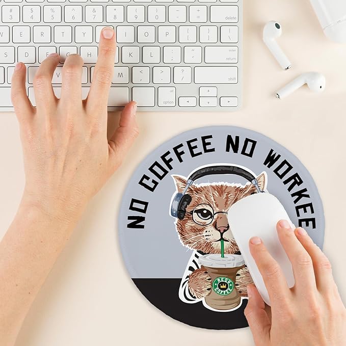 YAZMEEN Funny Cat Mouse Pad，No Coffee No Workee Mousepad with Non-Slip Rubber Base，Cute Round Mouse Mat for Laptop Gaming Office Supplies，Stitched Edge Mousepad Home Office Desk Accessories