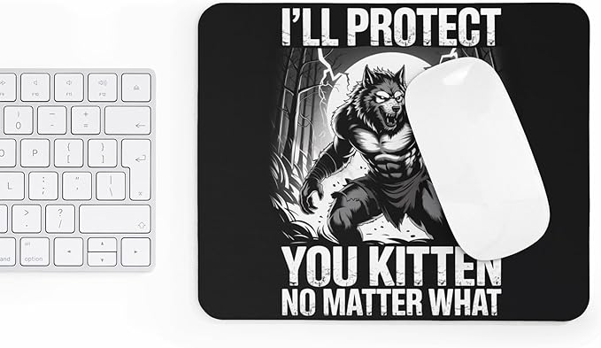 Funny Ill Protect You Kitten No Matter What Meme Mousepad Wolf And Cat Joke Desk Mat Non Slip Rubber Base Office Humor Gift For Coworkers Friends Cute Animal Work Desk Accessory